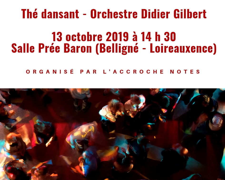 Thé dansant, le 13 octobre 2019 à Belligné !